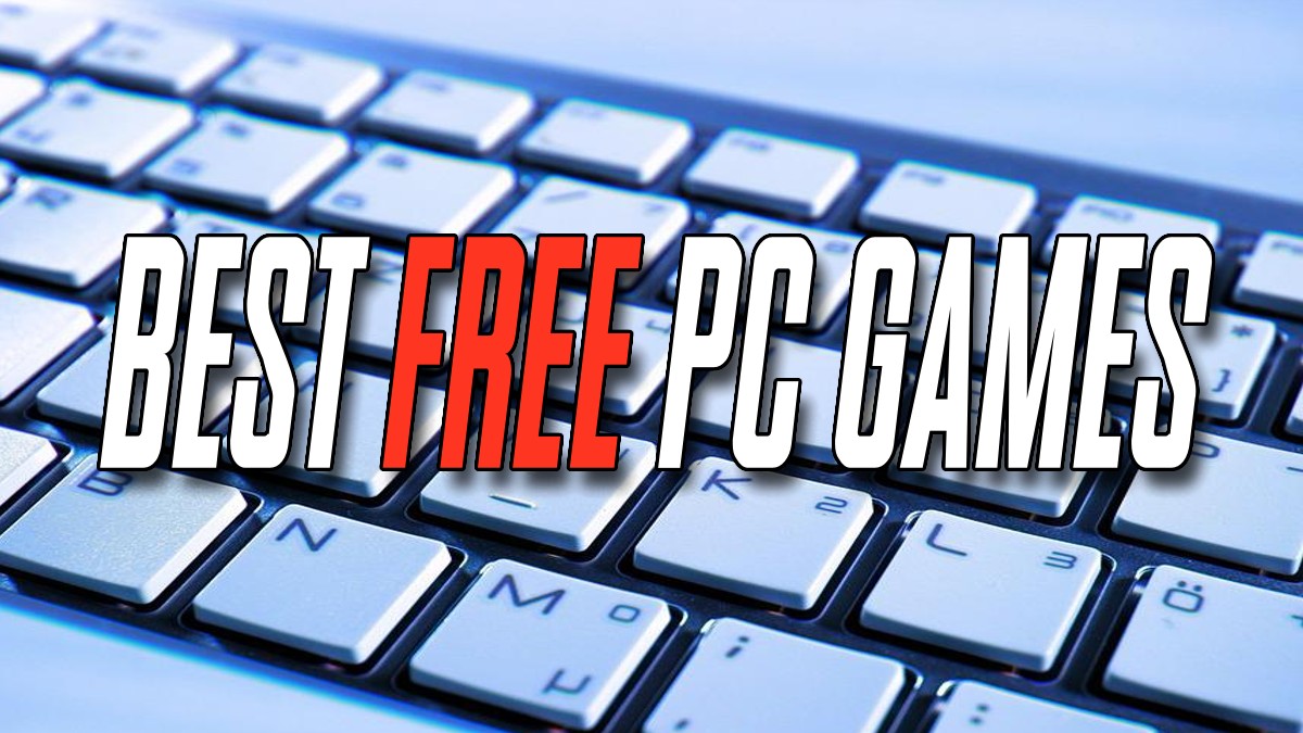 Best Completely Free Games