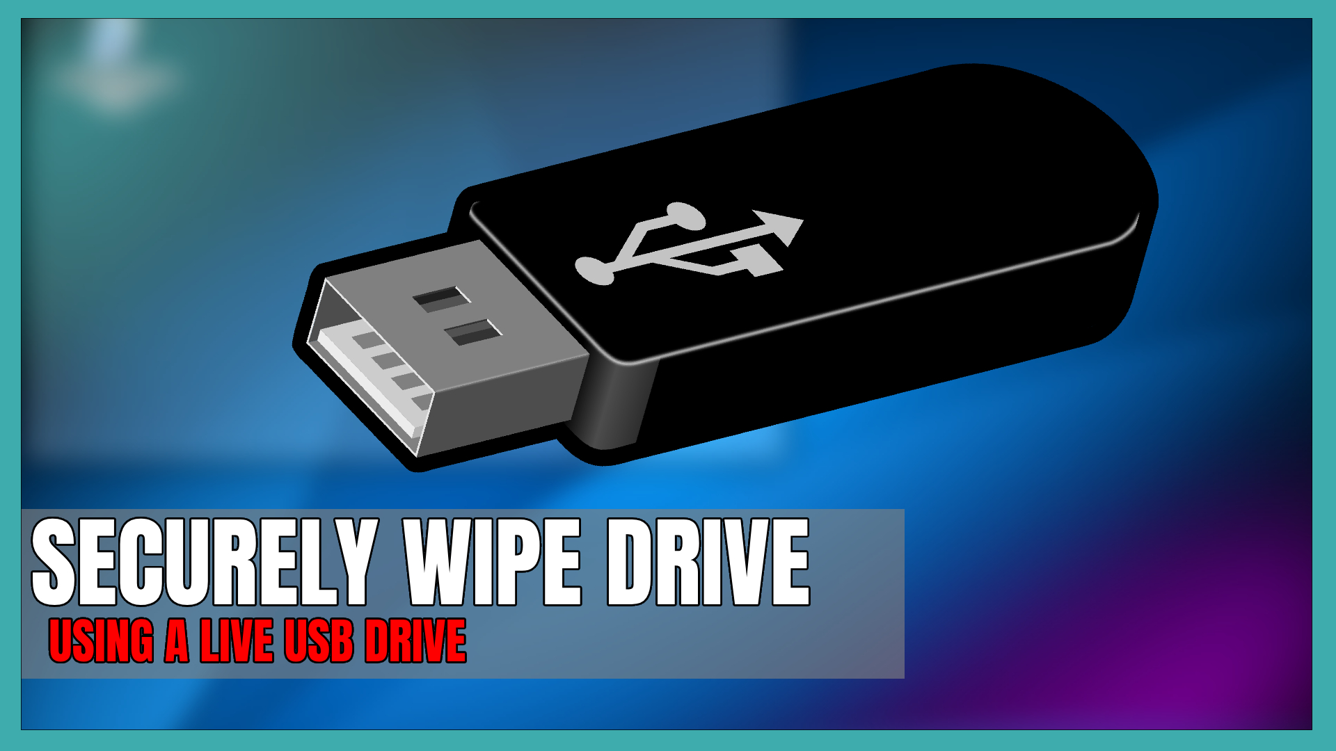 securely wipe drive